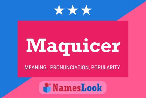 ملصق اسم Maquicer