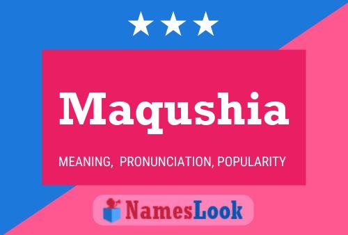 ملصق اسم Maqushia