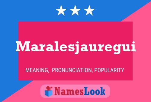 ملصق اسم Maralesjauregui