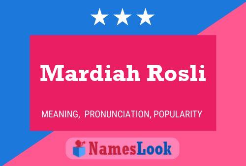 ملصق اسم Mardiah Rosli