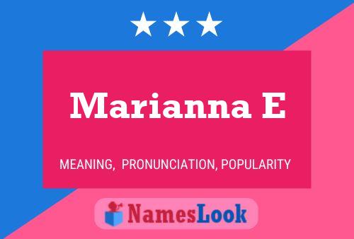 ملصق اسم Marianna E