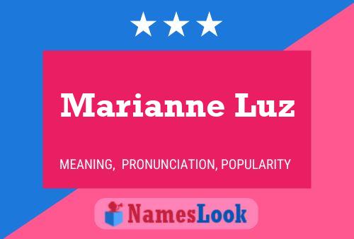 ملصق اسم Marianne Luz