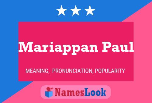 ملصق اسم Mariappan Paul