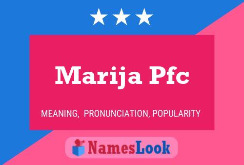 ملصق اسم Marija Pfc