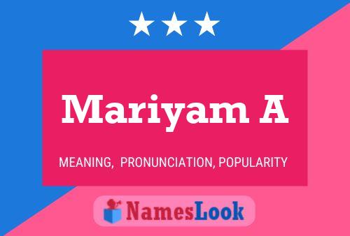 ملصق اسم Mariyam A