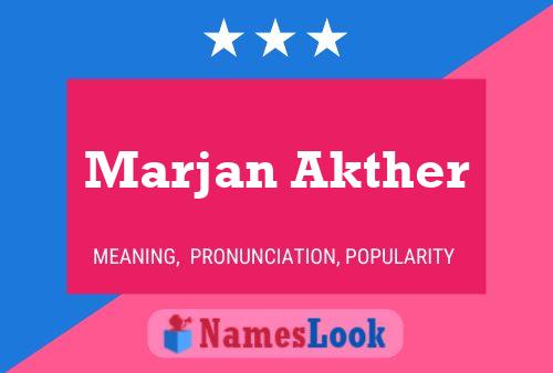 ملصق اسم Marjan Akther