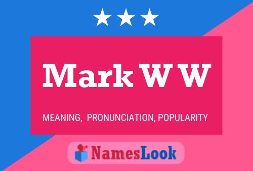 ملصق اسم Mark W W