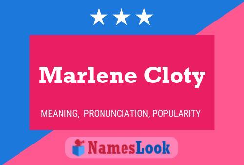 ملصق اسم Marlene Cloty