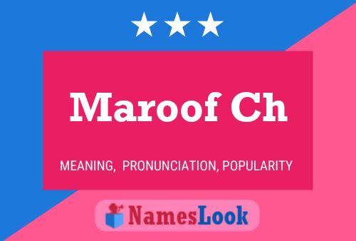 ملصق اسم Maroof Ch