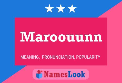 ملصق اسم Maroouunn