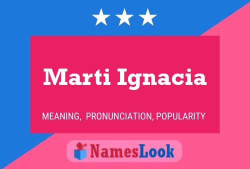 ملصق اسم Marti Ignacia