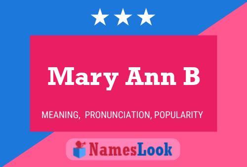 ملصق اسم Mary Ann B