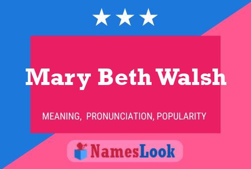 ملصق اسم Mary Beth Walsh