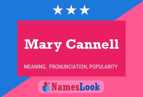 ملصق اسم Mary Cannell