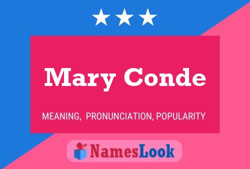 ملصق اسم Mary Conde