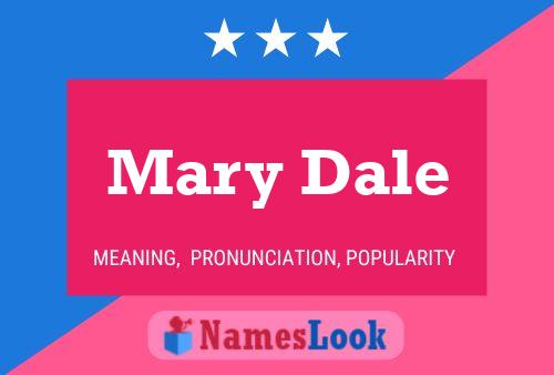 ملصق اسم Mary Dale