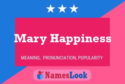 ملصق اسم Mary Happiness