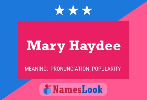 ملصق اسم Mary Haydee