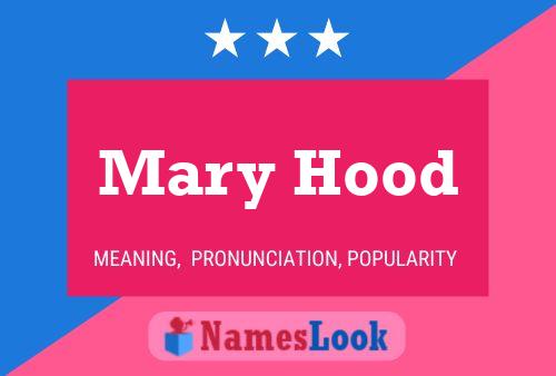 ملصق اسم Mary Hood