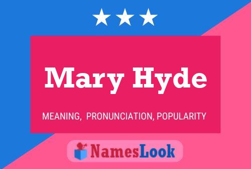 ملصق اسم Mary Hyde