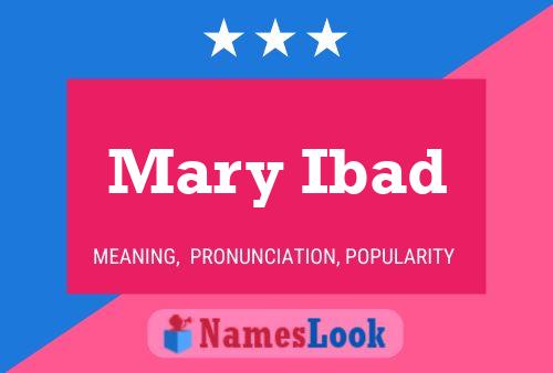 ملصق اسم Mary Ibad