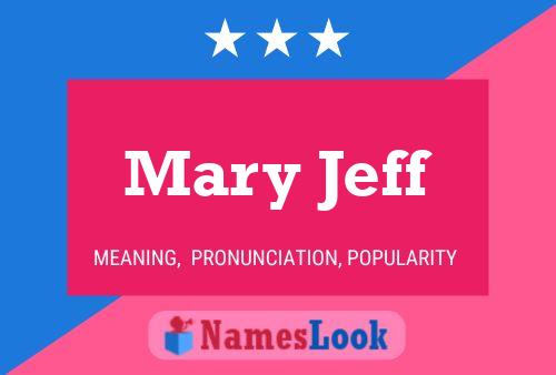 ملصق اسم Mary Jeff