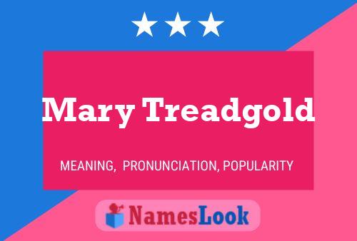 ملصق اسم Mary Treadgold