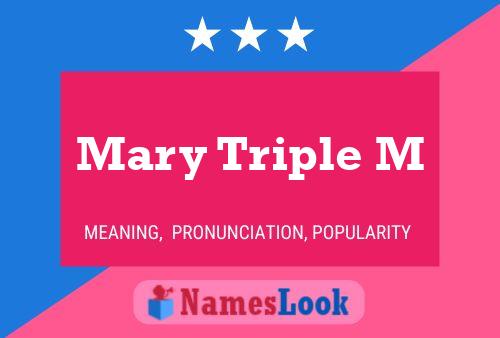 ملصق اسم Mary Triple M