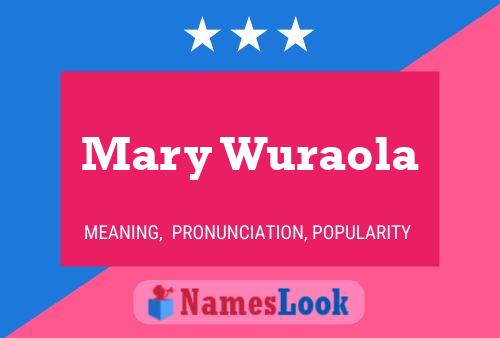 ملصق اسم Mary Wuraola