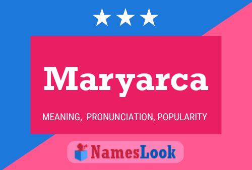 ملصق اسم Maryarca