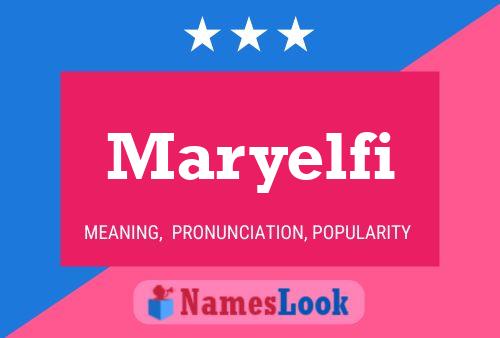 ملصق اسم Maryelfi