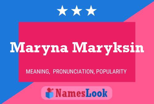 ملصق اسم Maryna Maryksin