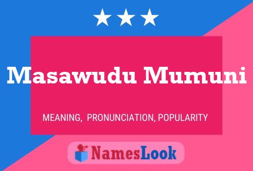 ملصق اسم Masawudu Mumuni