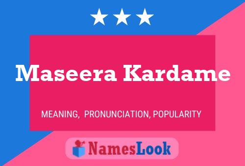 ملصق اسم Maseera Kardame