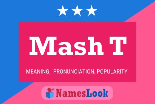 ملصق اسم Mash T