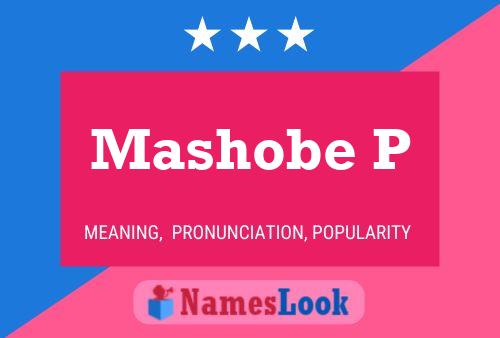 ملصق اسم Mashobe P