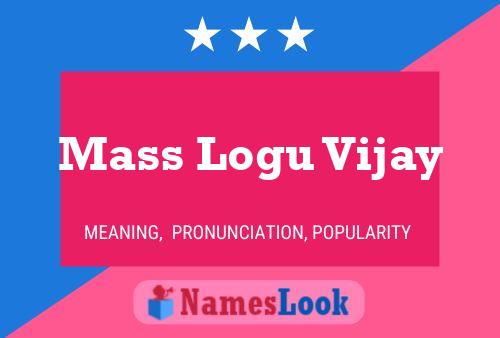 ملصق اسم Mass Logu Vijay