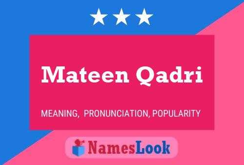 ملصق اسم Mateen Qadri