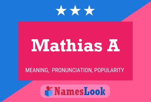 ملصق اسم Mathias A