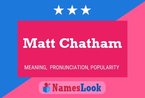 ملصق اسم Matt Chatham