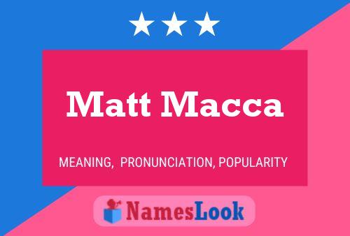 ملصق اسم Matt Macca