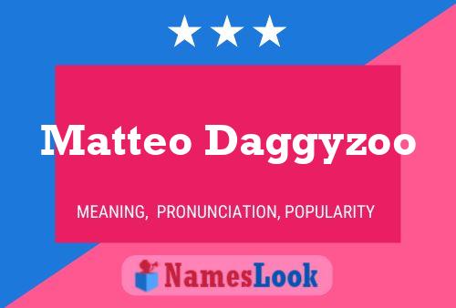 ملصق اسم Matteo Daggyzoo