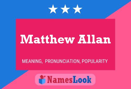 ملصق اسم Matthew Allan