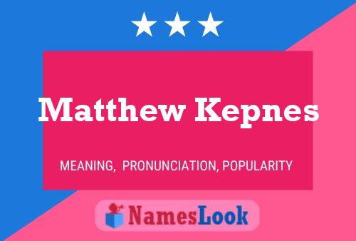 ملصق اسم Matthew Kepnes