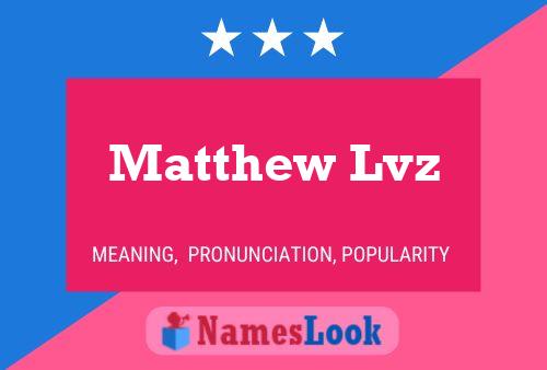 ملصق اسم Matthew Lvz