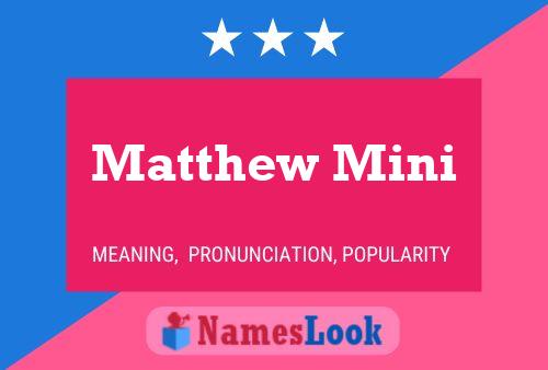 ملصق اسم Matthew Mini