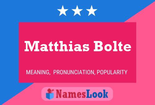 ملصق اسم Matthias Bolte