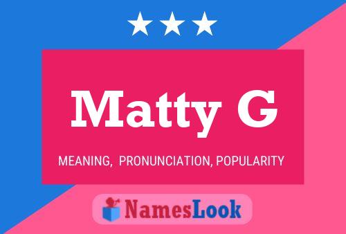 ملصق اسم Matty G