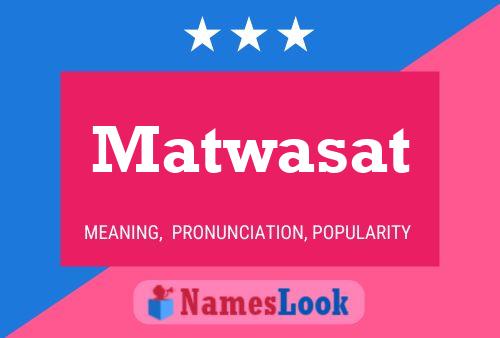 ملصق اسم Matwasat