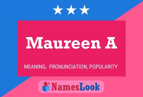 ملصق اسم Maureen A